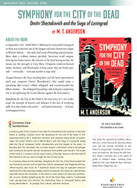 Symphony for the City of the Dead Teaching Guide