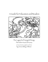 The Legend of Hong Kil Dong Guide for Educators and Readers