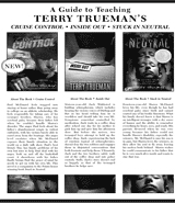 A Guide to Teaching Terry Trueman's Cruise Control, Inside Out, and Stuck in Neutral